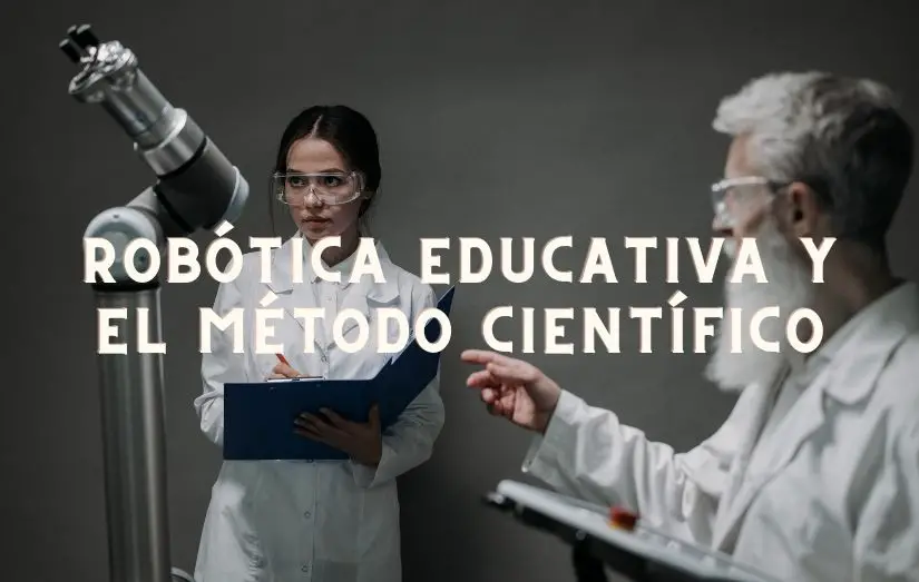 robotica educativa y el método científico
