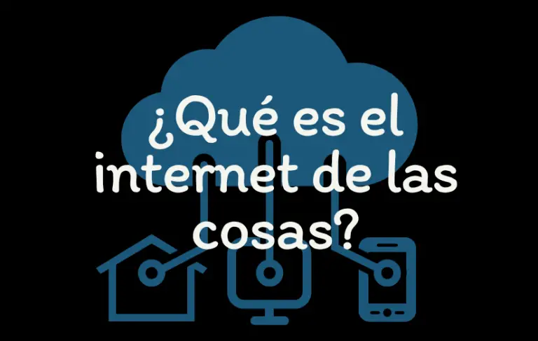 ¿Qué es el internet de las cosas? Explicación para niños