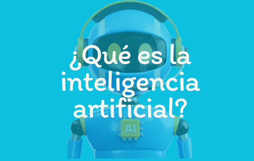 ¿Que es la inteligencia artificial?
